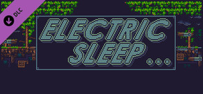 Electric Sleep Soundtrack