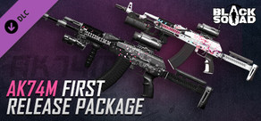 Black Squad - AK74M FIRST RELEASE PACKAGE