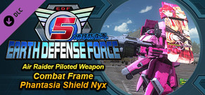 EARTH DEFENSE FORCE 5 - Air Raider Piloted Weapon Combat Frame Phantasia Shield Nyx