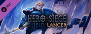 Hero Siege - Shield Lancer Class