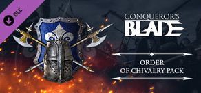 Conqueror's Blade - Order of Chivalry Collector's Pack