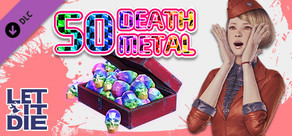 LET IT DIE -(Special)50 Death Metals- 006