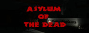Asylum of the Dead