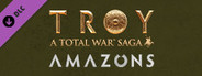 A Total War Saga: TROY - Amazons