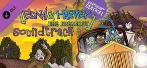 Edna & Harvey: The Breakout - Anniversary Edition - Soundtrack