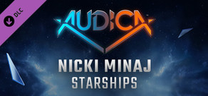 AUDICA - Nicki Minaj - "Starships"