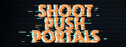 Shoot, push, portals