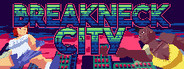 Breakneck City