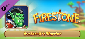 Firestone Idle RPG - Orc Warrior, The Champion of Thal Badur  - Avatar