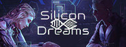 Silicon Dreams