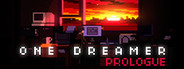 One Dreamer: Prologue