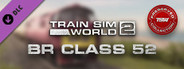 Train Sim World® 2: BR Class 52 'Western' Loco Add-On