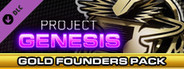 Project Genesis - Gold Founders Pack
