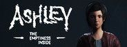Ashley: The Emptiness Inside