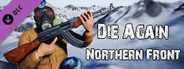 Die Again - Northern Front