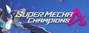 Super Mecha Champions