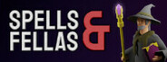 Spells and Fellas