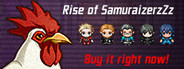 Rise of SamuraizerzZz