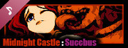 Midnight Castle Succubus Soundtrack
