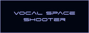 Vocal Space Shooter