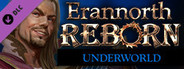 Erannorth Reborn - Underworld