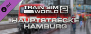 Train Sim World® 2: Hauptstrecke Hamburg - Lübeck Route Add-On