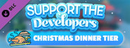 Ho-Ho-Home Invasion: Support The Devs - Christmas Dinner