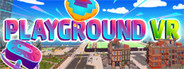 Playground VR