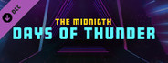 Synth Riders - The Midnight - "Days of Thunder"