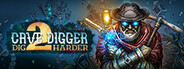 Cave Digger 2: Dig Harder