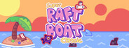 Super Raft Boat Classic