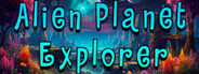 Alien Planet Explorer