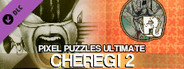 Jigsaw Puzzle Pack - Pixel Puzzles Ultimate: Cheregi 2