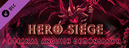Hero Siege - Eternal Anguish (Skin)
