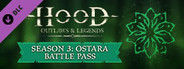 Hood: Outlaws & Legends - Season 3: Ostara - Battle Pass