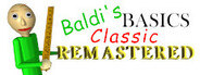 Baldi's Basics Classic Remastered