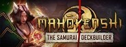 Mahokenshi - The Samurai Deckbuilder