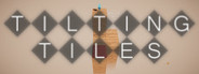 Tilting Tiles