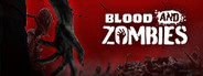 Blood And Zombies