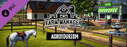 Farm Manager 2021 - Agrotourism DLC