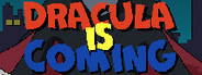 Dracula Is Coming