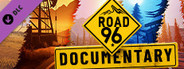 Road 96: Documentary
