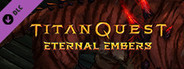 Titan Quest: Eternal Embers