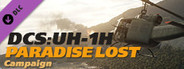 DCS: UH-1H Paradise Lost Campaign