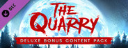 The Quarry – Deluxe Bonus Content Pack