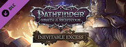 Pathfinder: Wrath of the Righteous - Inevitable Excess