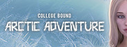 College Bound: Arctic Adventure