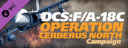 DCS: F/A-18C Operation Cerberus North