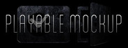 Playable Mockup
