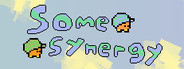 Some Synergy